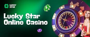 Discover the World of Lucky Star Casino Deposit